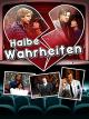 Halbe Wahrheiten