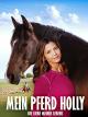 Mein Pferd Holly
