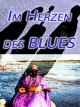 Im Herzen des Blues [OV]