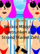 Nackte Mädchen betrunken am Strand (Kamel Zeh) [OV]
