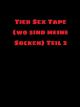 Tier Sex Tape (wo sind meine Socken) Teil 2 [OV]